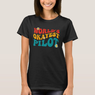 Camiseta Piloto Mais ou Menos do Mundo Piloto Engraçado