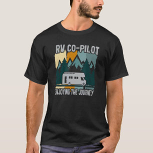 Camiseta Piloto Rv Co Aproveitando A Viagem Glamping Rv Cam