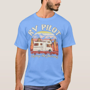 Camiseta Piloto RV que desfruta do presente de acampamento 