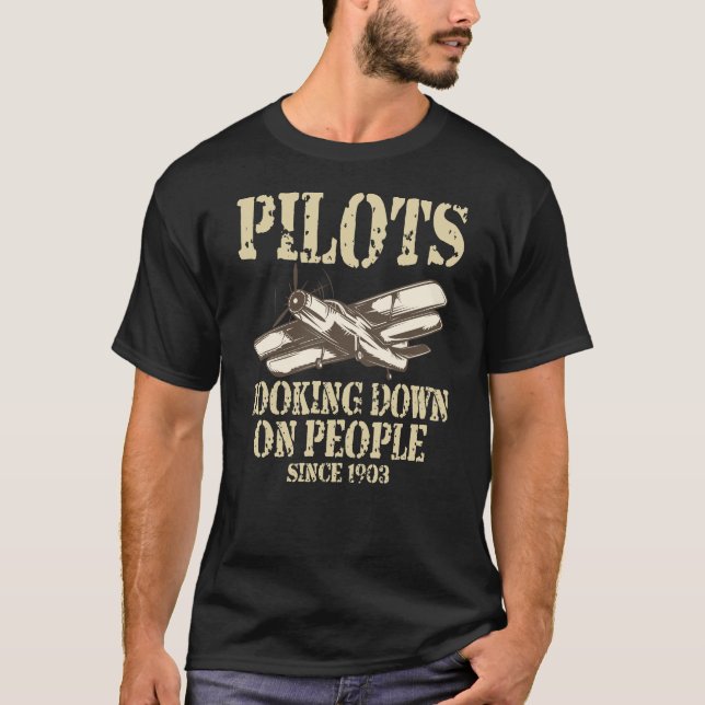 Camiseta Pilotos Olhando Para As Pessoas Desde 1903 (Frente)