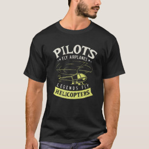 Camiseta Pilotos Voam Aviões Legenda Helicópteros Voadores 