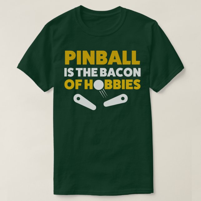 Camiseta Pinball Bacon de Hobbies Arcade Retro do Jogo Engr (Frente do Design)