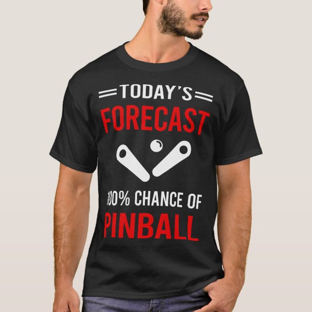 Camiseta Pinball de Previsão de Hoje (Frente)