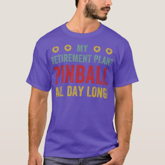 Camiseta Pinball do Plano de Reforma Máquinas do Dia Todo A