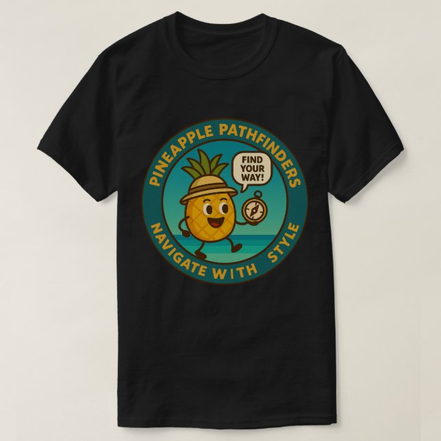 Camiseta Pineapple Pathfinders Navegam Com Estilo (Frente do Design)