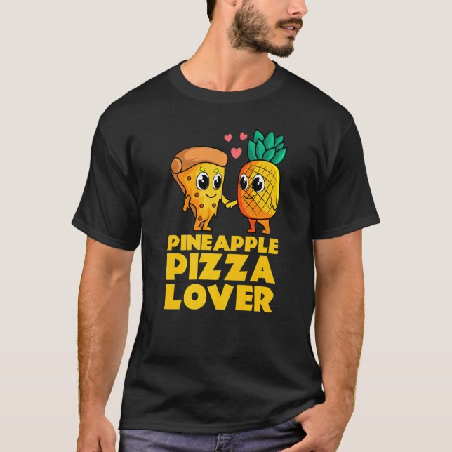 Camiseta Pineapple Pizza Cute Hawaiai Comida Snack (Frente)