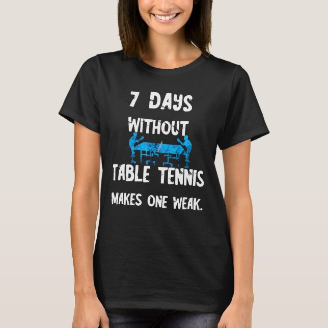 Camiseta Ping Pong 7 Dias Sem Mesa (Frente)