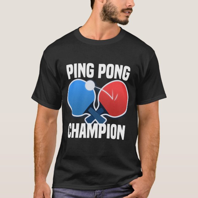 Camiseta Ping Pong Champion  (Frente)