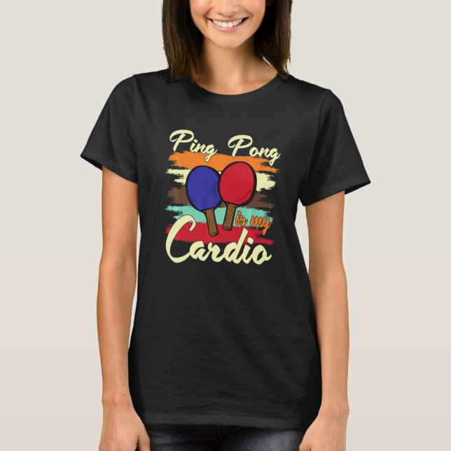 Camiseta Ping Pong É Meu Cardio (Frente)