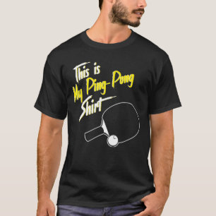 Camiseta Ping Pong Este É O Meu Ping Pong