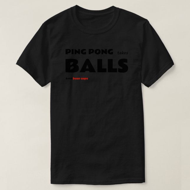 Camiseta Ping Pong leva bolas e copos de cerveja (Frente do Design)