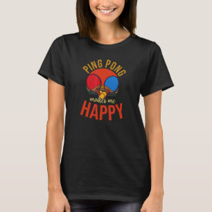 Camiseta Ping Pong Me Faz Mesa Feliz