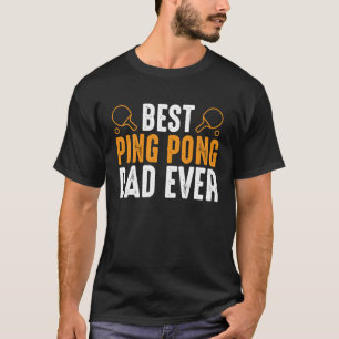 Camiseta Ping Pong - Melhor Pai De Ping