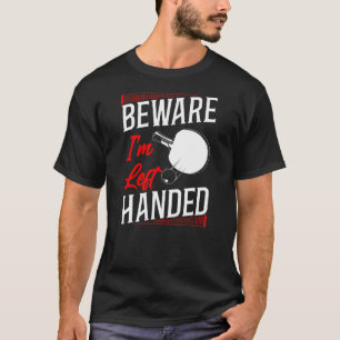 Camiseta Ping Pong Mesa Tênis Beware Eu Sou Deixado