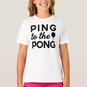 Camiseta Ping Pong - Ping To Pong (Ping No Pong)