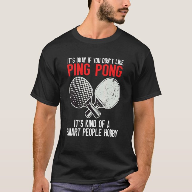 Camiseta Ping Pong Smart Pessoas Hobby (Frente)