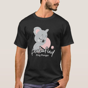 Camiseta Ping Ponger I Mesa Tênis Ping Pong Pla Koalafied 