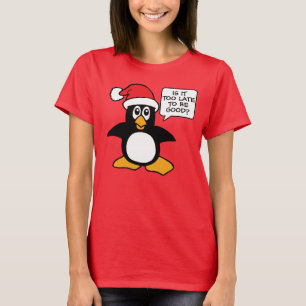 Camiseta Pinguim de Natal É tarde demais para ser um bom Bu