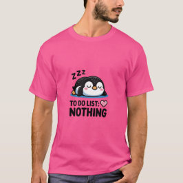 Camiseta pinguim fofo dormindo, lista de tarefas nada