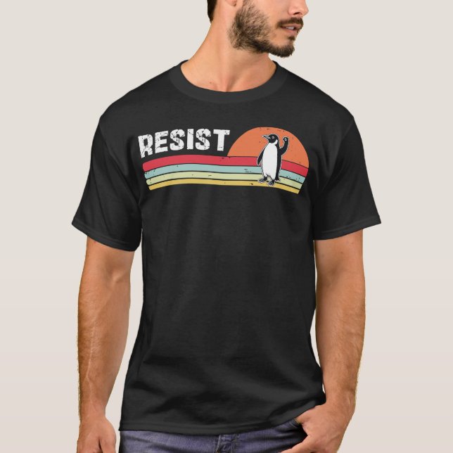 Camiseta Pinguim resiste a pinguins engraçados (Frente)