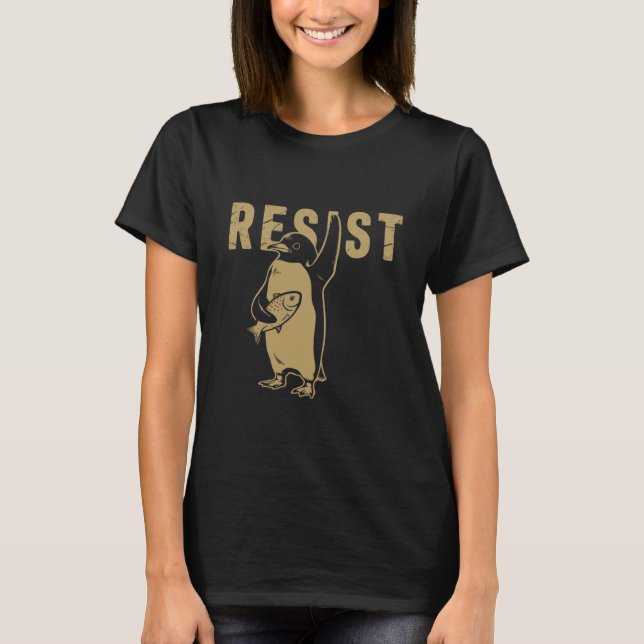 Camiseta Pinguim resiste aos pinguins protestando contra ta (Frente)