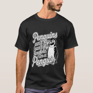 Camiseta Pinguins Não Podem Voar Eu Não Posso Voar Então Eu