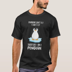 Camiseta Pinguins podem voar Eu sou um Anim Cute Penguin To