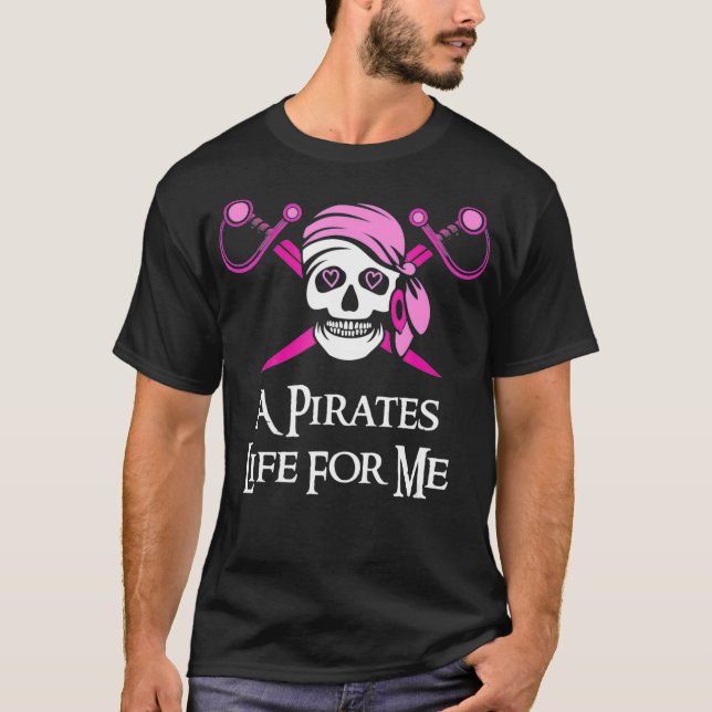 Camiseta Pink A Pirata A Vida Para Mim Crânio E Crossbones  (Frente)