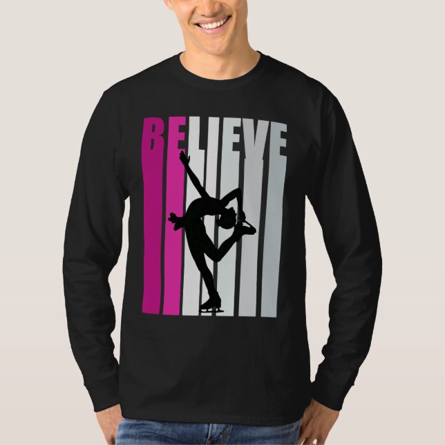 Camiseta Pink Girls Believe Ice Skating Motivational Ice Sk (Frente)