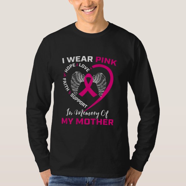 Camiseta Pink In Memory Of My Mom Breast Cancer Back Print (Frente)