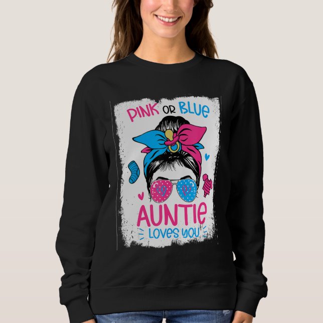 Camiseta Pink Or Blue Auntie Loves you Gender Reveal Messy  (Frente)