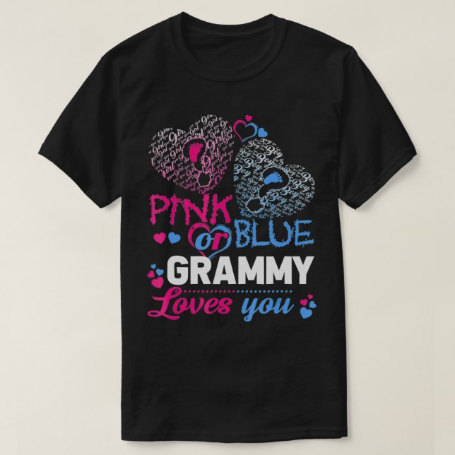 Camiseta Pink Or Blue Grammy Loves You T  Gender Reveal Bab (Frente do Design)