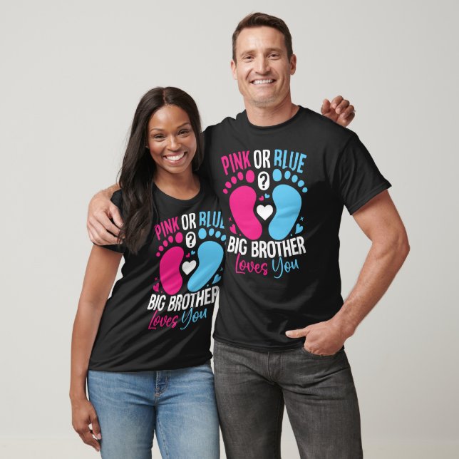 Camiseta pink or blue great big brother loves you (Unissex)