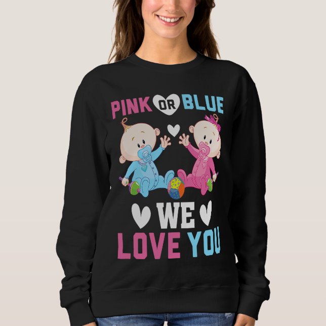 Camiseta Pink Or Blue We Love You Gender Reveal Announcemen (Frente)