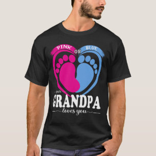 Camiseta Pink Or Blue Your GRANDPA Loves You Gender Reveal 
