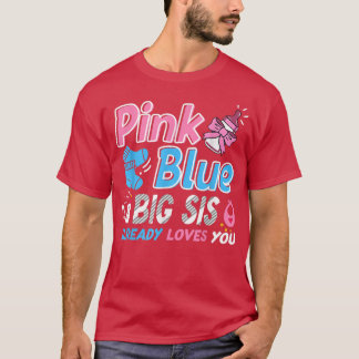 Camiseta Pink Ou Azul Grande Sis Te Ama A Revelação Do Gêne