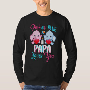 Camiseta Pink Ou Blue Papa Te Ama Elefantes Sexo De Bebê