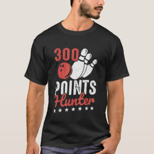 Camiseta Pinos de Bola de boliche de boliche 300 pontos Hun