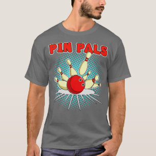Camiseta Pinos para Bowlers Funny Boliche 1