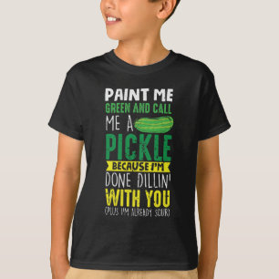 Camiseta Pintar-me verde e chamar-me picles