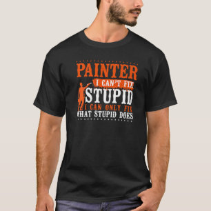 Camiseta Pintor do Decorador do Pintor da Casa Não Consigo