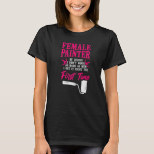 Camiseta Pintora Da Casa Menina Dançadora Pintor De Cou