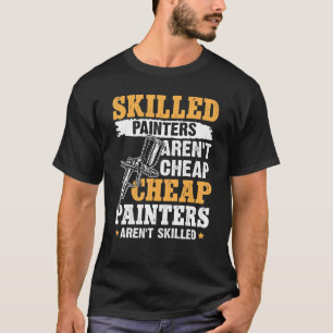 Camiseta Pintores Habilidosos Não São Baratos Pintores Bara