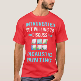 Camiseta Pintura Encáustica Introduzida