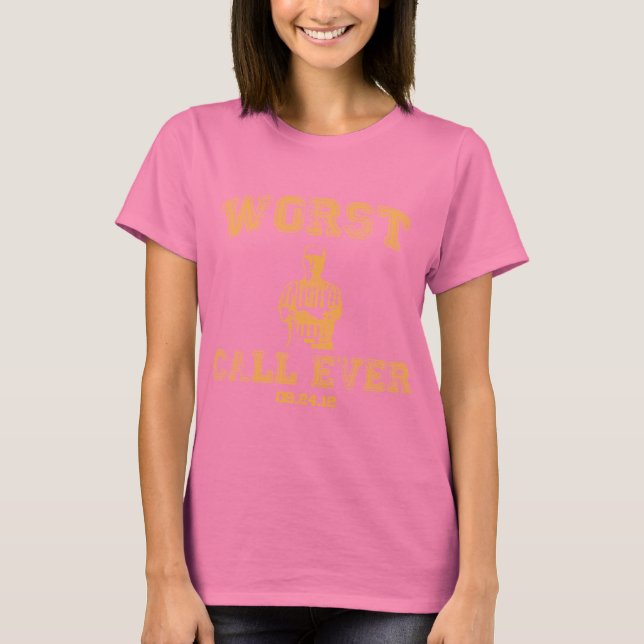 Camiseta Pior Chamada de Sempre - Verde (Frente)