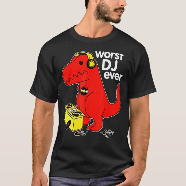 Camiseta Pior Dj Já Engraçado T Rex Dinossaur Música Sarcás (Frente)