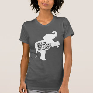 Camiseta Pior dote de elefante branco, tão engraçado