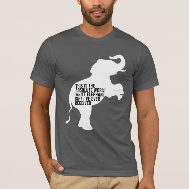 Camiseta Pior dote de elefante branco, tão engraçado (Frente)