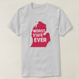 Camiseta Pior Estado de sempre (Michigan)