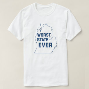 Camiseta Pior Estado de sempre (Michigan)
